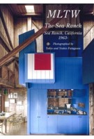 MLTW. The Sea Ranch. Sea Ranch, California 1963- | GA Residential Masterpieces 29 | Yukio Futagawa, Yoshio Futagawa |  9784871405621 | 1921352032008 | A.D.A. EDITA Tokyo