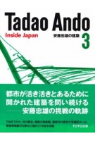 Tadao Ando 3. Inside Japan | 9784887062962 | TOTO