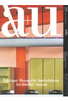 a+u 639. 2023:12. Edelaar Mosayebi Inderbitzin Architekt*innen | 9784900212985 | 4910019731238 | a+u magazine