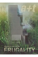 a+t 61 FRUGALITY. Resources and Finesse | 9788409684779 | a+t