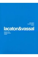 lacaton & vassal free space, transformation, habiter | Moisés Puente | 9788412198188 | Fundación ICO