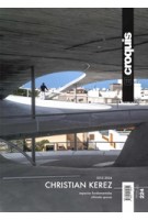 El Croquis 224. Christian Kerez (2015-2024) Ultimate Spaces | 9788412532395 | El Croquis