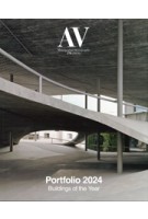 AV Monographs 270. Portfolio 2024. Buildings of the Year | 9788412903447 | Arquitectura Viva
