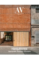 AV Monographs 202. Harquitectes. Appropriate, Attractive, Affordable | 9788469787649 | ARQUITECTURA VIVA