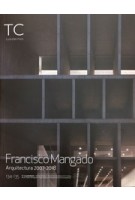 Tc cuadernos 134-135. francisco mangado. architecture 2007-2018