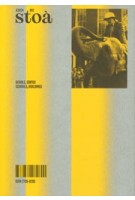 stoa 11. Schools, Buildings - Scuole, Edifici | 9788832072600 | Thymos Books