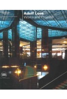 Adolf Loos. Works and Projects | Ralf Bock | 9788857244242 | SKIRA