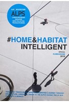 Alps 8/4 #HOME&HABITAT INTELLIGENT  special klimahouse 2016 