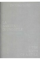 Incompiuto: The Birth of a style | 9788899385460 | Humboldt Books