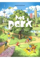Het Park. Een kijk- en zoekboek | Magnus Weightman | 9789025777791 | Gottmer