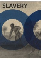 Slavery. the story of João, Wally, Oopjen, Paulus, Van Bengalen, Surapati, Sapali, Tula, Dirk and Lohka |  Eveline Sint Nicolaas, Valika Smeulders | 9789045044279 | RIJKSMUSEUM, Atlas Contact