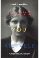 I Love You Rietveld | Jessica van van Geel | 9789048864294 | Lebowski