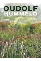 Oudolf. Hummelo | Noel Kingsbury, Piet Oudolf | 9789056156671 | HL Books