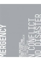 Cultural Emergency in Conflict and Disaster | Georg Frerks, Berma Klein Goldewijk, Els van der Plas | Irma Boom (design) | 9789056628178