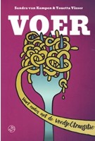 VOER vaart maken met de voedseltransitie | Sandra van Kampen, Youetta Visser | Jan van Arkel | 9789062240340