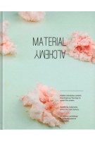 MATERIAL ALCHEMY | Jenny Lee | 9789063693763