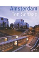 Amsterdam (Nederlandse editie) | Ton Schaap | 9789064506727