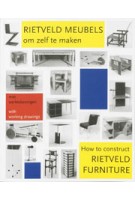 Rietveld meubels om zelf te maken | Peter Drijver, Johannes Niemeijer | 9789068682809 | THOTH