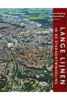 Lange lijnen in de stadsontwikkeling. De ontwikkeling van Amersfoort 1945-2010 | Noud de Vreeze | 9789068685800 | THOTH