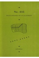 Anne Geene: No 235. Encyclopaedia of an Allotment | Anne Geene | 9789069060477 | de HEF publishers