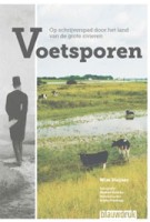 Voetsporen. Op schrijverspad door het landschap van de grote rivieren | Wim Huijser | 9789075271768