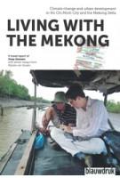 LIVING WITH THE MEKONG