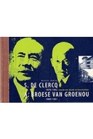 S. de Clercq (1876 - 1962), Broese Van Groenou (1880-1961). | BONAS