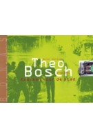 Theo Bosch (1940 - 1994)
