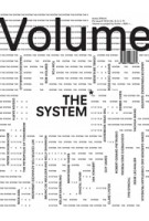 Volume 47. THE SYSTEM* | 9789077966471 | Volume magazine | ARCHIS