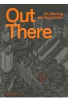 Out There 4. Woningplattegronden | 9789081733946 | De Zwarte Hond