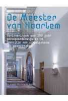 De Meester van Haarlem | Charlotte Bogaert | 9789082055344 