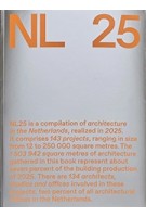 NL25. Dutch Architecture Overview | Nanne de Ru, Hans Ibelings | 9789083286075 | Maas Lawrence