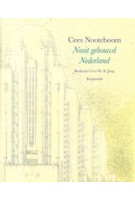 Nooit gebouwd Nederland | Cees Nooteboom | 9789083436180 | Koppernik