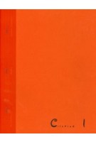 Clipping 1. Coming of Age | Federica Notari, Natasha Rijkhoff | 9789083579948 | Nieuwe Instituut