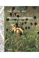 Plannen en planten. Een nieuw perspectief | Noel Kingsbury, Piet Oudolf | 9789089895493