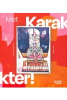 Met Karakter! Getekend, Lies.| Liesbeth van der Pol | Kunstlinie | 9789090369327