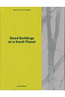 Good Buildings on a Small Planet | Rasmus Rune Nielsen | 9789187543890