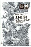cover Terra Ultima. De ontdekking van een onbekend continent | Raoul Deleo | NAi Booksellers