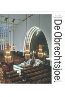 De Obrechtsjoel. Harry Elte en zijn meesterwerk voor Joods Amsterdam | 9789460220227 | LM publishers