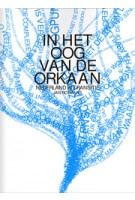 In het oog van de orkaan. Nederland in transitie | Jan Rotmans | 9789461040268