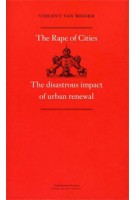 The Rape of Cities | Vincent van Rossem | 9789461400369
