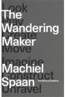 The Wandering Maker