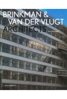 Brinkman & Van der Vlugt Architects. Rotterdams City Ideal in International Style | Joris Molenaar | 9789462080119 | nai010