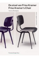 De stoel van Friso Kramer | Yvonne Brentjens | 9789462080218