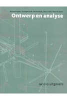 Ontwerp en analyse (negende druk) | Bernard Leupen, Christoph Grafe, Nicola Körnig, Marc Lampe, Peter de Zeeuw | 9789462080669 | nai010