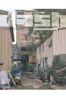 DASH 10. Housing the Student | Delft University of Technology, Chair of Architecture and Dwelling | 9789462081222