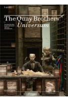 The Quay Brothers’ Universum | Suzanne Buchan, Jaap Guldemond, Marente Bloemheuvel | 9789462081277