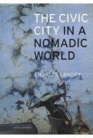 The Civic City in a Nomadic World | Charles Landry | 9789462083882