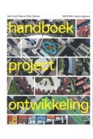 Handboek projectontwikkeling | Gert-Joost Peek, Ellen Gehner | 9789462083967 | NEPROM, nai010