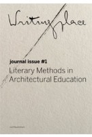 Writingplace. Journal for Architecture and Literature